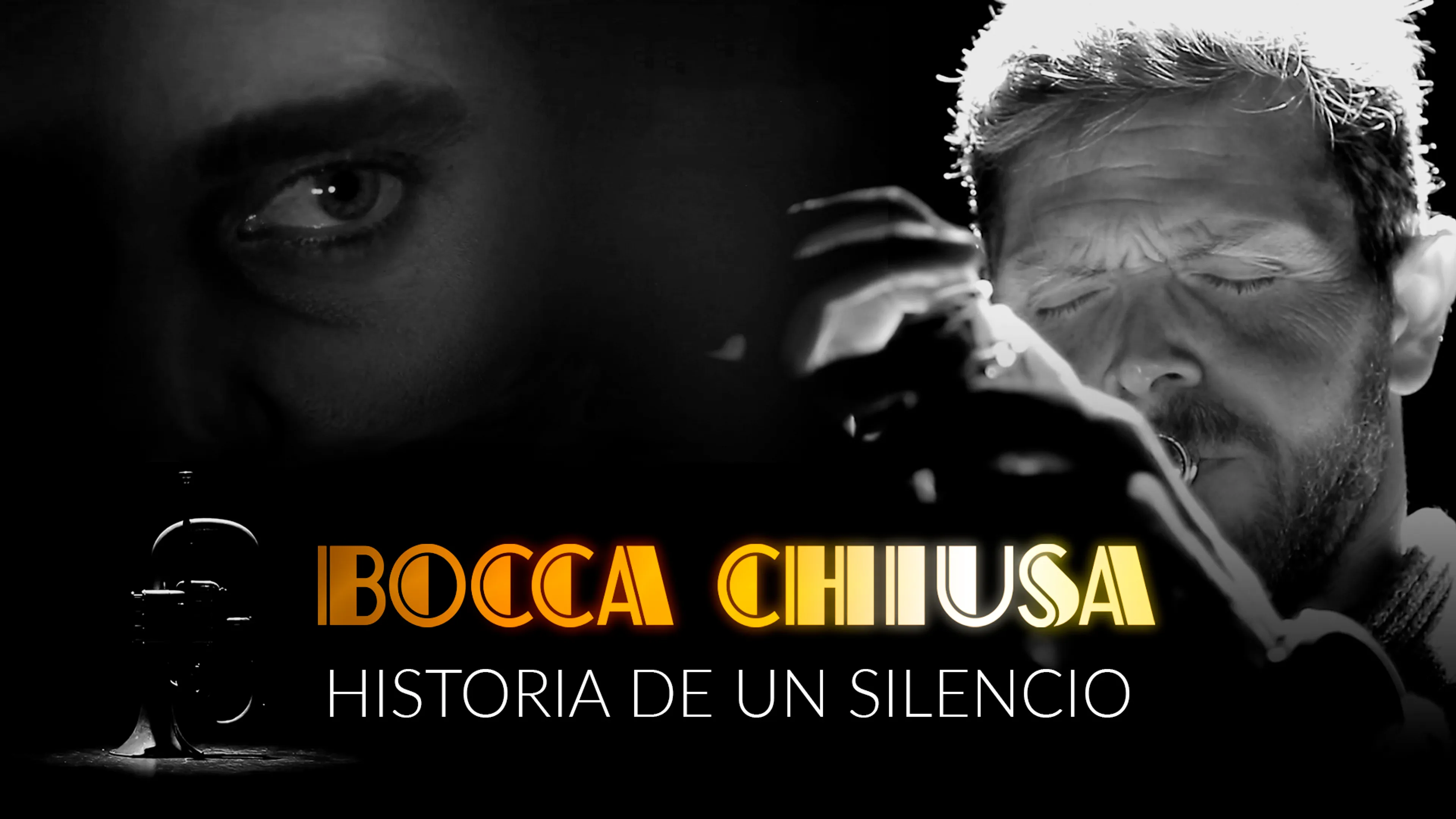 Bocca Chiusa, Historia de un Silencio poster